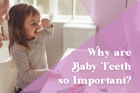 Why are Baby Teeth so Important? (featured image)