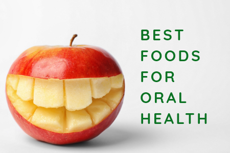 What are the Best Foods for Good Oral Health? (featured image)