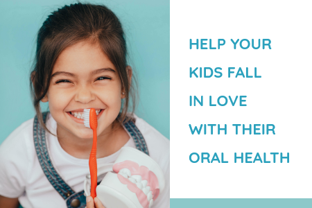 How to Help Your Kids Fall in Love with Their Oral Health (featured image)