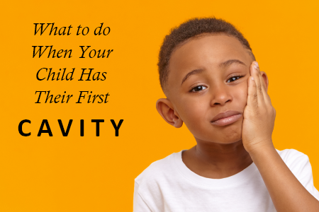 What To Do When Your Child Has Their First Cavity (featured image)