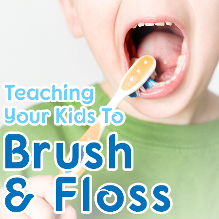 Teaching Your Kids to Brush and Floss (featured image)