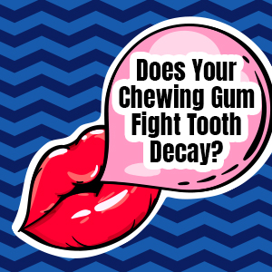 A Smile By Design lets you know why you should chew Xylitol gum