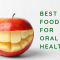 What are the Best Foods for Good Oral Health? (featured image)