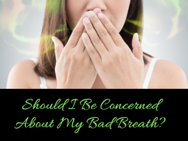 Should I be Concerned about My Bad Breath? (featured image)
