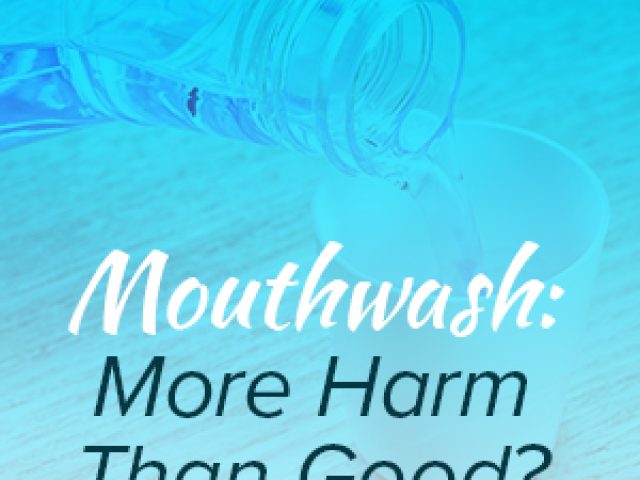 Mouthwash: More Harm Than Good? (featured image)