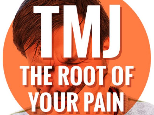 TMJ – The Root of Your Pain (featured image)