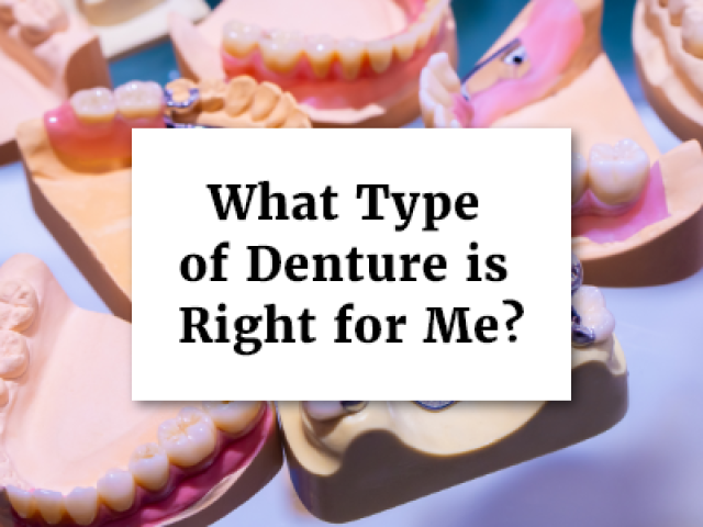 What Type of Denture is Right for Me? (featured image)