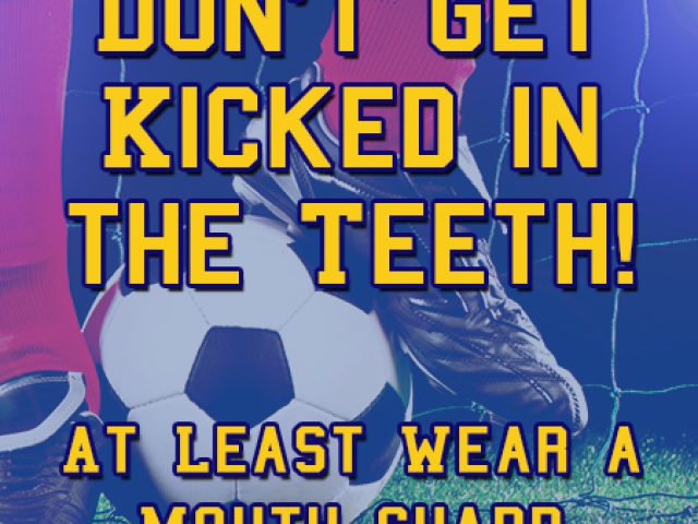 Don’t Get Kicked in the Teeth – At Least Wear a Mouth Guard (featured image)
